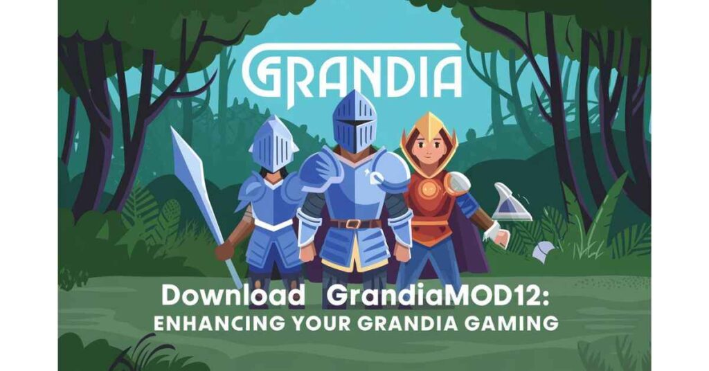 Grandiamod1.2 Download: Everything You Need to Know